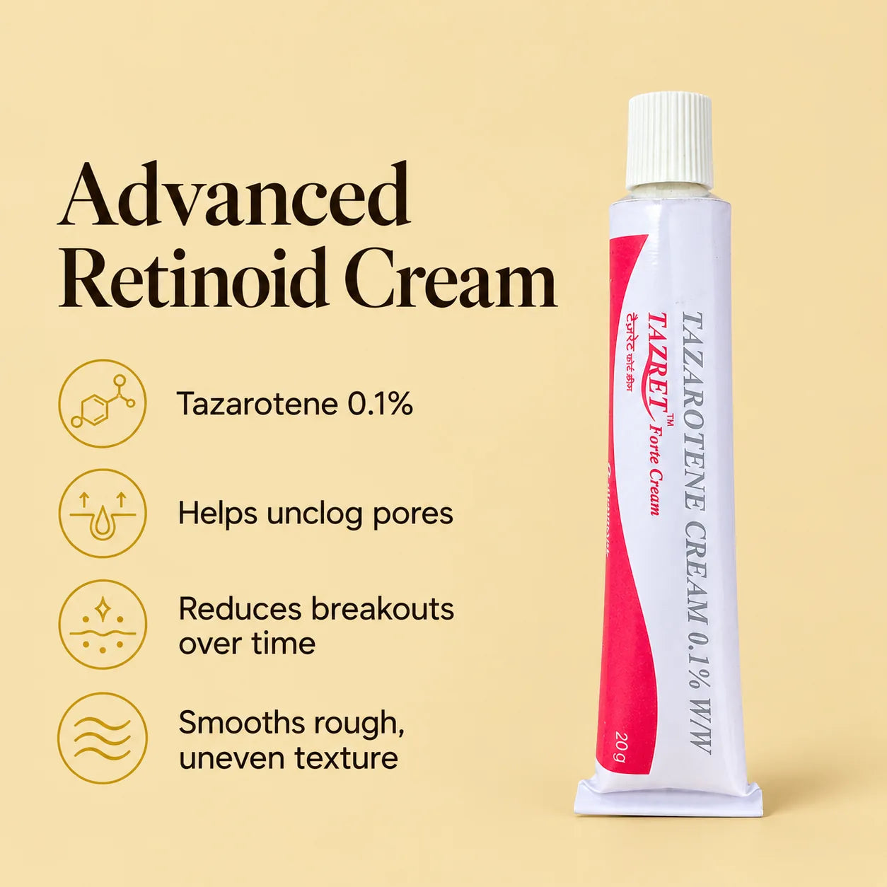 Tazret Forte advanced retinoid cream with tazarotene 0.1%: helps unclog pores, reduces breakouts over time, smooths rough uneven texture