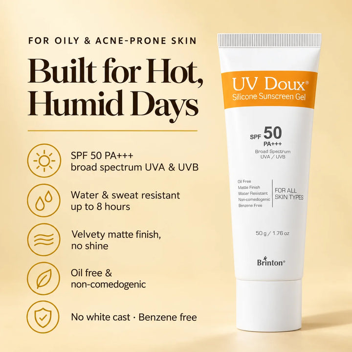 UV Doux Silicone Sunscreen Gel benefits for oily and acne-prone skin: SPF 50 PA+++, water and sweat resistant up to 8 hours, velvety matte finish, oil free, no white cast, benzene free